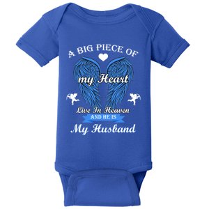 A Big Piece Of My Heart Lives In Heaven He Is My Husband Gift Baby Bodysuit