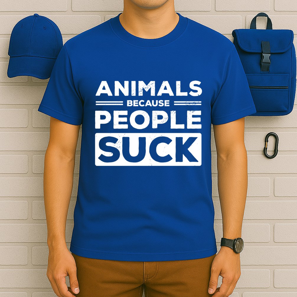 Animals Because People Suck Animal Lover Animal Keeper Zoo Gift T-Shirt