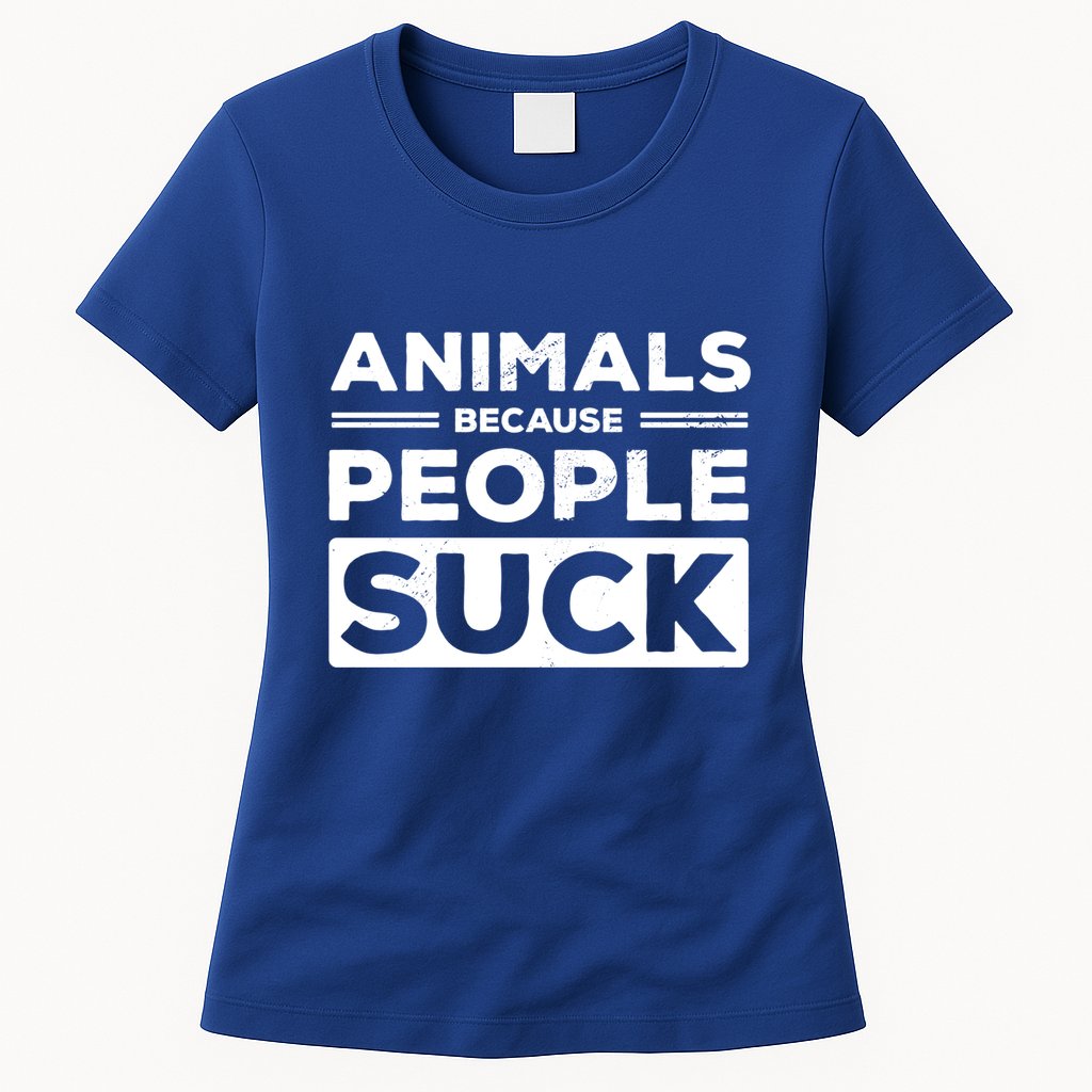 Animals Because People Suck Animal Lover Animal Keeper Zoo Gift Womens T-Shirt