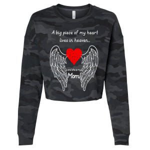 A Big Piece Of My Heart Lives In Heaven She Is My Mom Gift Cropped Pullover Crew