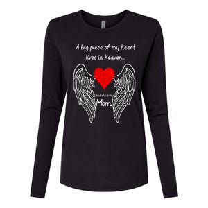 A Big Piece Of My Heart Lives In Heaven She Is My Mom Gift Womens Cotton Relaxed Long Sleeve T-Shirt