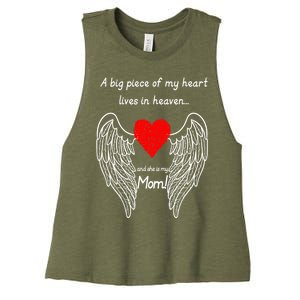 A Big Piece Of My Heart Lives In Heaven She Is My Mom Gift Women's Racerback Cropped Tank