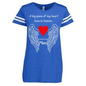 A Big Piece Of My Heart Lives In Heaven She Is My Mom Gift Enza Ladies Jersey Football T-Shirt