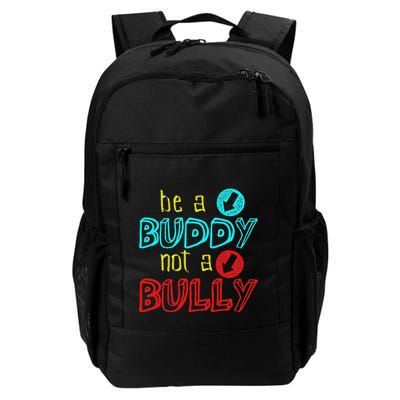 Anti Bullying Positive Message Be A Buddy Not A Bully Daily Commute Backpack