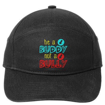 Anti Bullying Positive Message Be A Buddy Not A Bully 7-Panel Snapback Hat