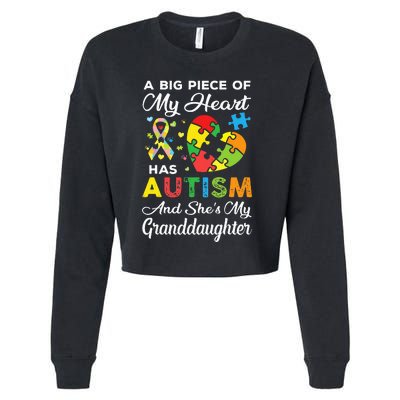 A Big Piece Of My Heart Has Autism and She's Granddaughter  Cropped Pullover Crew