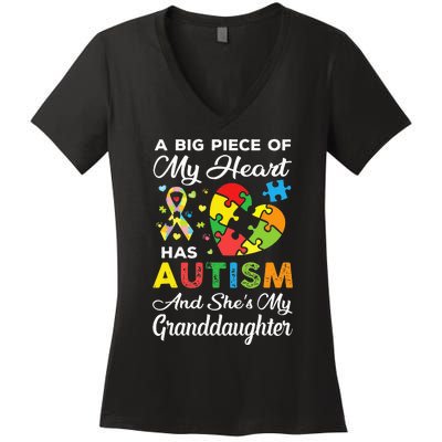 A Big Piece Of My Heart Has Autism and She's Granddaughter  Women's V-Neck T-Shirt