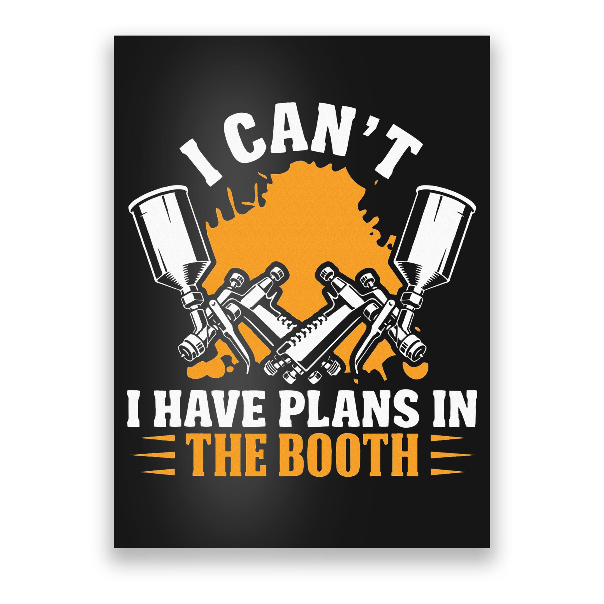 Auto Body Painter Automotive Car Detailer Vehicle Sprayer Poster
