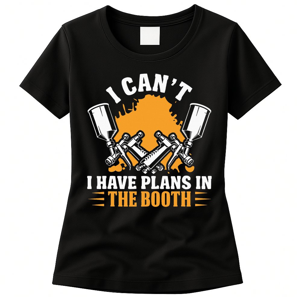 Auto Body Painter Automotive Car Detailer Vehicle Sprayer Womens T-Shirt