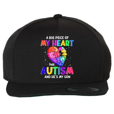 A Big Piece Of My Heart Has Autism And He's My Son Gift Wool Snapback Cap