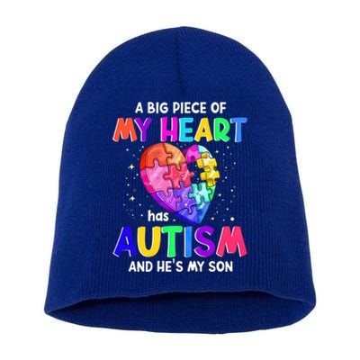 A Big Piece Of My Heart Has Autism And He's My Son Gift Short Acrylic Beanie