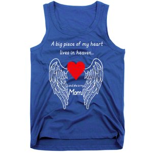 A Big Piece Of My Heart Lives In Heaven She Is My Mom Gift Tank Top