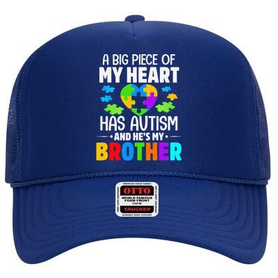 A Big Piece Of My Heart Has Autism And He's My Brother Cute High Crown Mesh Back Trucker Hat