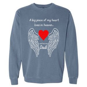 A Big Piece Of My Heart Lives In Heaven Gift Garment-Dyed Sweatshirt