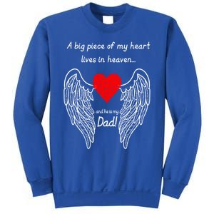 A Big Piece Of My Heart Lives In Heaven Gift Sweatshirt