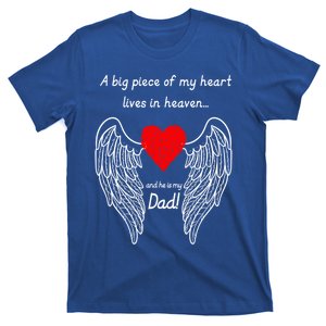 A Big Piece Of My Heart Lives In Heaven Gift T-Shirt