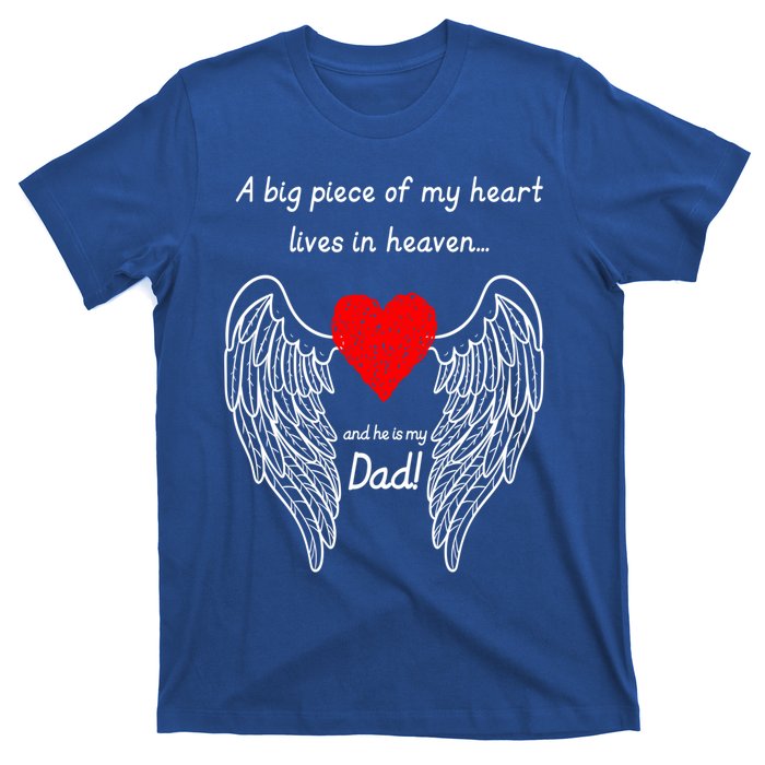 A Big Piece Of My Heart Lives In Heaven Gift T-Shirt