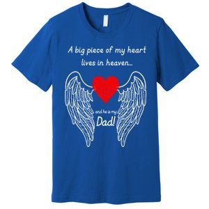 A Big Piece Of My Heart Lives In Heaven Gift Premium T-Shirt