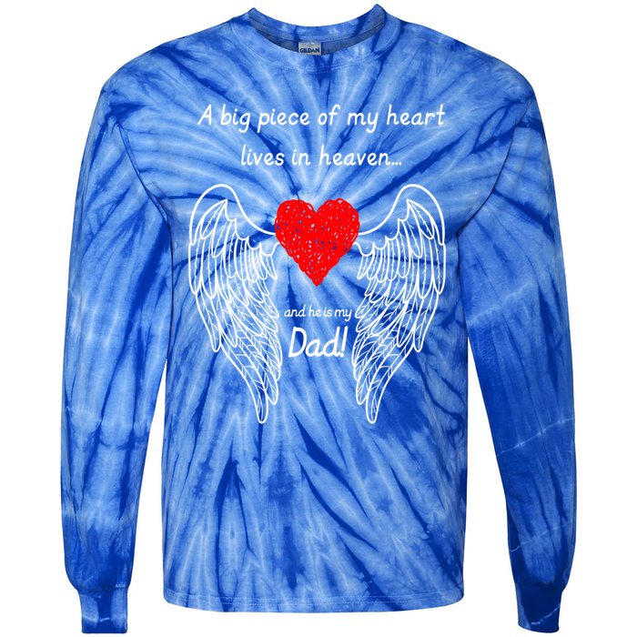 A Big Piece Of My Heart Lives In Heaven Gift Tie-Dye Long Sleeve Shirt