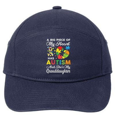 A Big Piece Of My Heart Has Autism And She's Granddaughter 7-Panel Snapback Hat