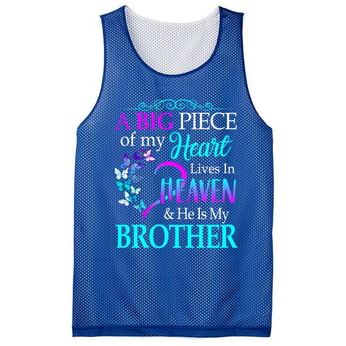 A Big Piece Of My Heart Live In Heaven He Is My Brother Gift Mesh Reversible Basketball Jersey Tank