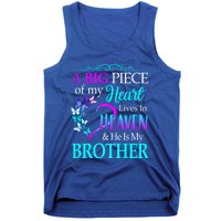 A Big Piece Of My Heart Live In Heaven He Is My Brother Gift Tank Top