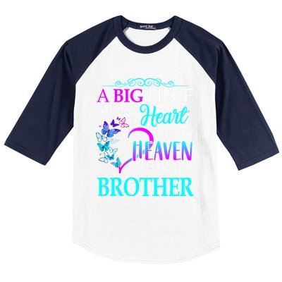 A Big Piece Of My Heart Live In Heaven He Is My Brother Gift Baseball Sleeve Shirt