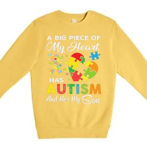 A Big Piece Of My Heart Has Autism And He's My Son Premium Crewneck Sweatshirt