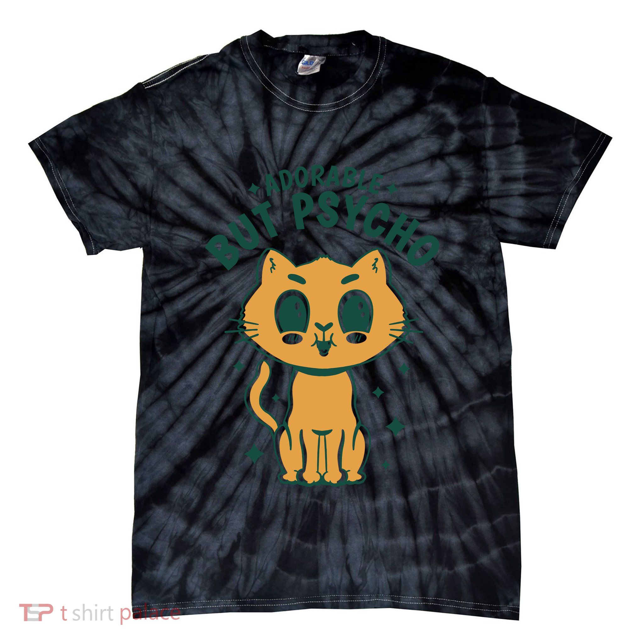 Adorable But Psycho Funny Cat Tie-Dye T-Shirt