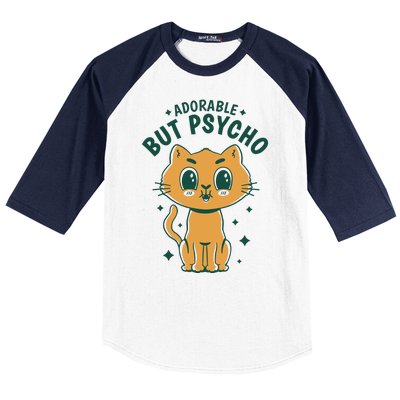 Adorable But Psycho Funny Cat Baseball Sleeve Shirt