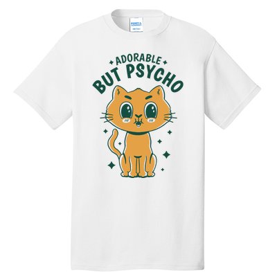 Adorable But Psycho Funny Cat Tall T-Shirt