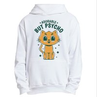 Adorable But Psycho Funny Cat Urban Pullover Hoodie