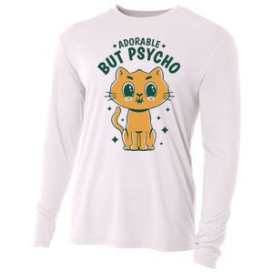 Adorable But Psycho Funny Cat Cooling Performance Long Sleeve Crew