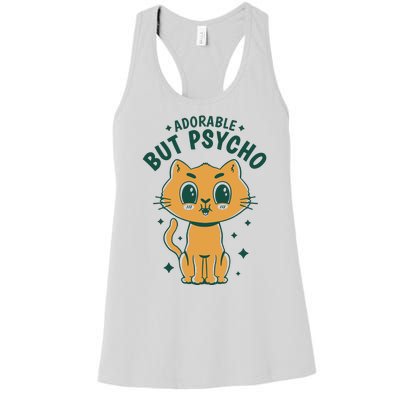 Adorable But Psycho Funny Cat Women's Racerback Tank