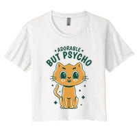 Adorable But Psycho Funny Cat Women's Crop Top Tee
