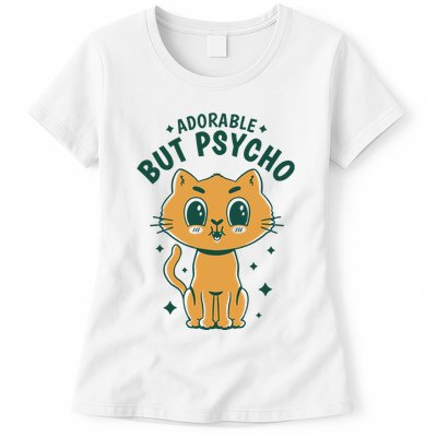 Adorable But Psycho Funny Cat Womens T-Shirt