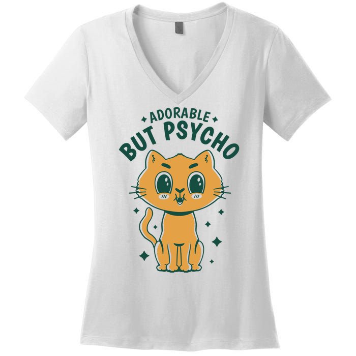 Adorable But Psycho Funny Cat Women's V-Neck T-Shirt