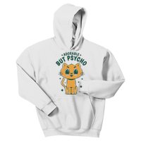 Adorable But Psycho Funny Cat Kids Hoodie