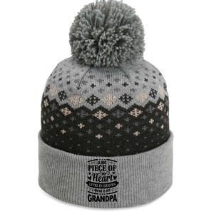 A Big Piece Of My Heart Lives In Heaven And He Is My Grandpa Cool Gift The Baniff Cuffed Pom Beanie