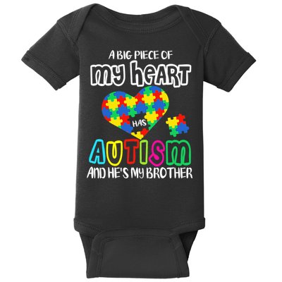 A Big Piece Of My Heart Has Autism And He's My Brother Baby Bodysuit