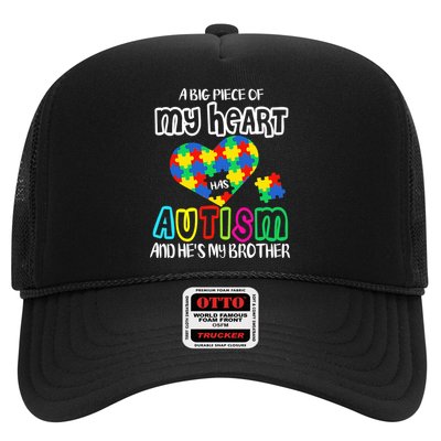 A Big Piece Of My Heart Has Autism And He's My Brother Trucker Hat