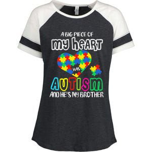 A Big Piece Of My Heart Has Autism And He's My Brother Enza Ladies Jersey Colorblock Tee