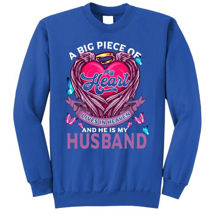 A Big Piece Of My Heart Lives In Heaven And He Is My Husband Cute Gift Sweatshirt