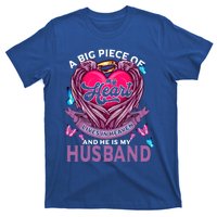 A Big Piece Of My Heart Lives In Heaven And He Is My Husband Cute Gift T-Shirt