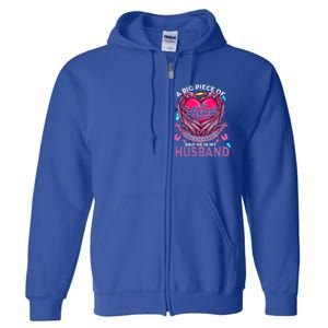 A Big Piece Of My Heart Lives In Heaven And He Is My Husband Cute Gift Full Zip Hoodie