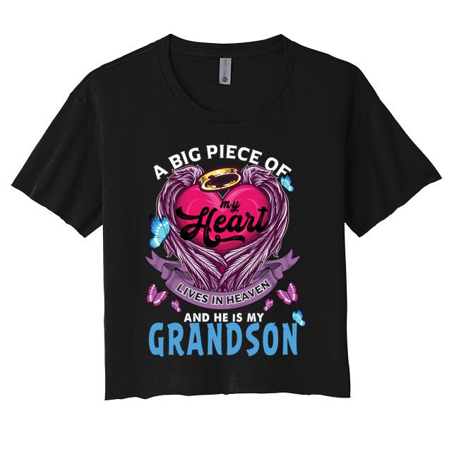 A Big Piece Of My Heart Lives In Heaven He Is My Grandson Gift Crop Top