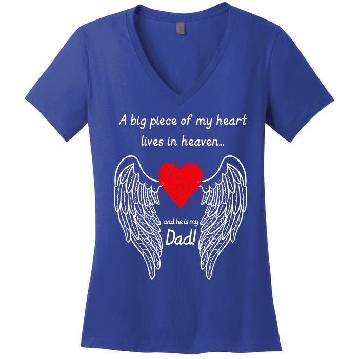 A Big Piece Of My Heart Lives In Heaven Gift Women's V-Neck T-Shirt