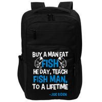 Anti Biden Political Impeach Biden Buy A Man Eat Fish Impact Tech Backpack