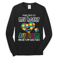 A Big Piece Of My Heart Has Autism And He's My Brother Tall Long Sleeve T-Shirt