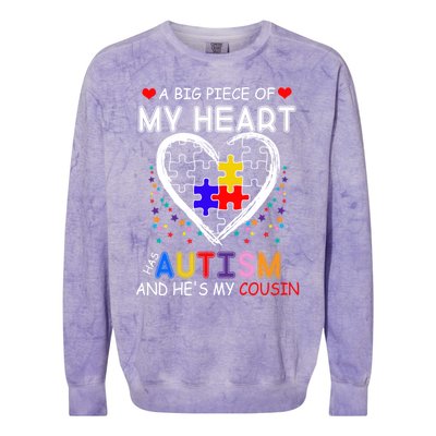 A Big Piece Of My Heart Has Autism And He's My Cousin Meaningful Gift Colorblast Crewneck Sweatshirt